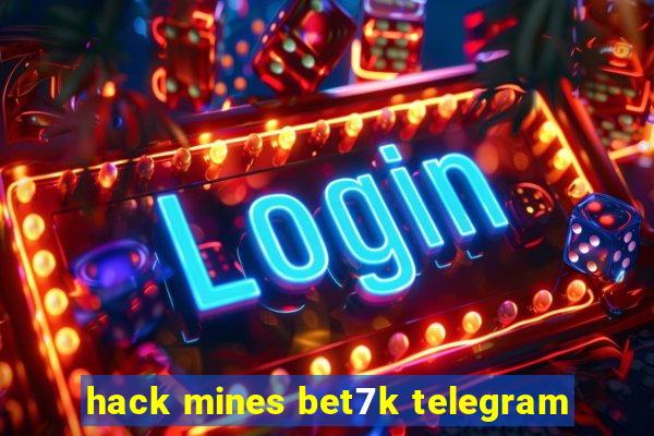 hack mines bet7k telegram